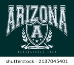 Vintage typography college varsity arizona state slogan print with grunge effect for graphic tee t shirt or sweatshirt - Vector