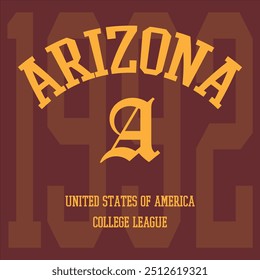 Vintage typography college varsity Arizona college league slogan print for graphic tee t shirt or sweatshirt - Vector