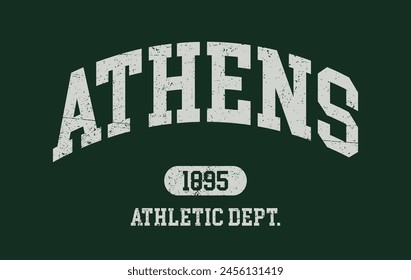 Vintage typography college varsity athens city greece athletic department slogan print with grunge effect for graphic tee t shirt or sweatshirt hoodie - Vector