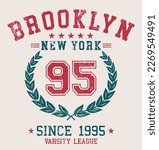 Vintage typography college varsity brooklyn new york slogan print with grunge effect for graphic tee t shirt or sweatshirt - Vector