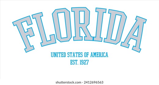 Vintage typography college varsity Florida united states of america slogan print for graphic tee t shirt or sweatshirt - Vector