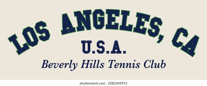 Vintage typography college varsity los angeles california beverly hills tennis club retro slogan print for graphic tee t shirt or sweatshirt hoodie - Vector