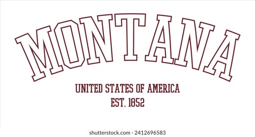 Vintage Typografie College Vielfalt Montana vereinte Staaten von Amerika Slogan-Druck für grafische T-Shirt oder Sweatshirt - Vektor