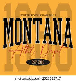 Vintage typography college varsity Montana Athl. Dept. slogan print for graphic tee t shirt or sweatshirt - Vector