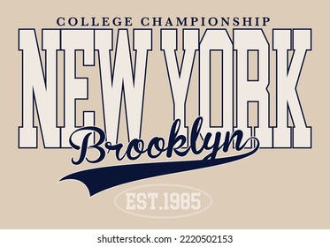 Vintage typography college varsity New York City state slogan print for graphic tee t shirt or sweatshirt - Vector