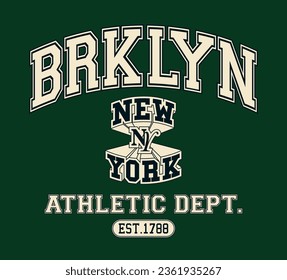 Vintage typography college varsity New York Brooklyn Athletic Department slogan print for graphic tee t shirt or sweatshirt hoodie - Vector