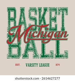 Vintage typography college varsity united states of america Michigan basketball league retro slogan print with grunge distressed texture for graphic tee t shirt or sweatshirt hoodie poster - Vector