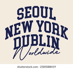 Vintage typography college varsity worldwide city text retro slogan colorful print for graphic tee t shirt or sweatshirt hoodie - Vector