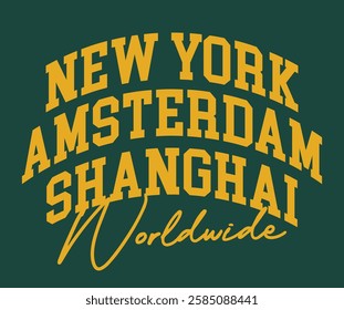 Vintage typography college varsity worldwide city text retro slogan colorful print for graphic tee t shirt or sweatshirt hoodie - Vector