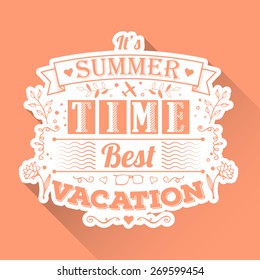 Vintage typography lettering summer design with floral ornaments. Summer holidays and vacation. Vector illustration