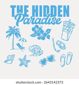 Vintage typography motivational paradise slogan print with retro hand drawn summer beach elements illustration for graphic tee t shirt or poster sticker - Vector
