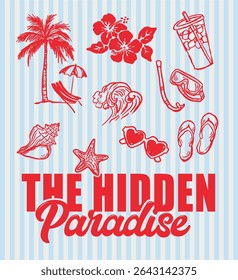 Vintage typography motivational paradise slogan print with retro hand drawn summer beach elements illustration for graphic tee t shirt or poster sticker - Vector
