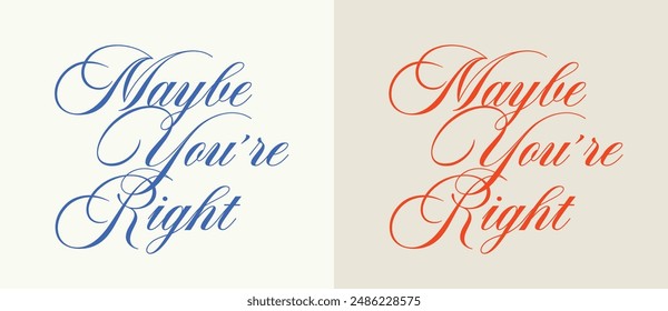 Vintage typography motivational slogan print with retro inspirational calligraphic text for graphic tee t shirt or poster sticker - Vector