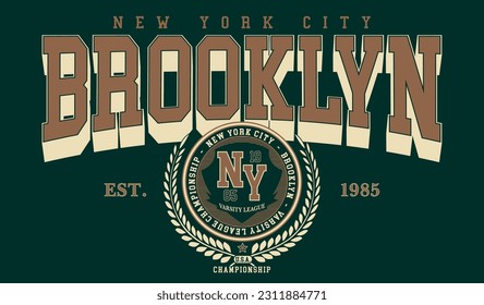 Vintage Typografie Retro College Vielfalt neue york brooklyn athletic Leagues Slogan-Druck mit Emblem für grafisches T-Shirt oder Sweatshirt - Vektorgrafik