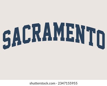 Vintage typography retro college varsity Sacramento slogan print for graphic tee t shirt or sweatshirt - Vector