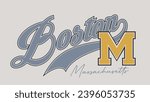 Vintage typography retro varsity college Boston City Massachusetts state slogan print for graphic tee t shirt or sweatshirt hoodie - Vector