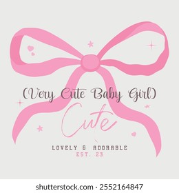 Vintage typography ribbon pink bow tie drawing vector illustration for t-shirt graphic, bow with slogan typography, vector illustration, for t-shirt graphic. retro Vintage poster vector T shirt Design