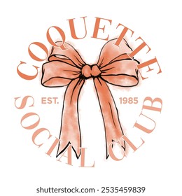 Vintage typography romantic motivational slogan print with hand drawn watercolor girly coquette bow tie gift wrap illustration for graphic tee t shirt or poster sticker - Vector
