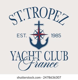 Antiguas tipografía Saint Tropez Sailing Club Francia caligrafía eslogan con ilustración de yate para camiseta gráfica o etiqueta engomada - Vector