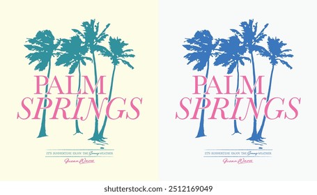 Vintage typography summer palm trees beach illustration with palm springs california slogan print for graphic tee t shirt or sweatshirt poster - Vector