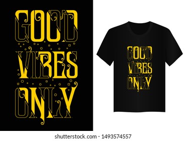 vintage typography t shirt design good vibes onlu
