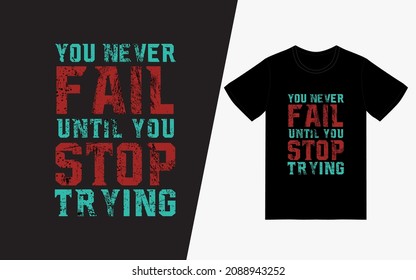 Vintage Typography T-Shirt Design POD, Inspirational Quotes T-Shirt