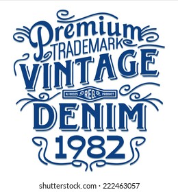 Vintage Typography, T-shirt Illustration, Denim, Retro Font