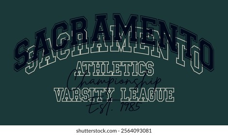 Vintage typography varsity america sacramento california state athletics college league slogan print for retro graphic tee t shirt or sweatshirt hoodie - Vector