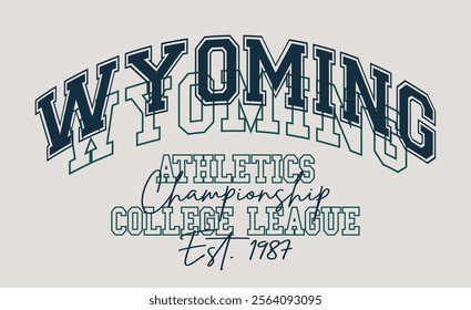 Vintage typography varsity america wyoming state athletics college league slogan print for retro graphic tee t shirt or sweatshirt hoodie - Vector