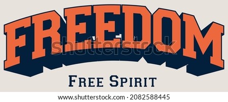 Similar – Image, Stock Photo The word freedom of the press in typewriter font on dirty paper