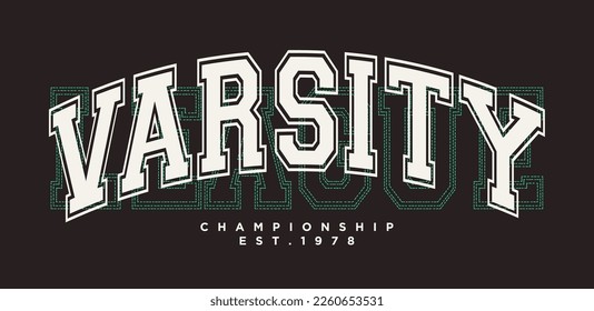 Vintage typography varsity college slogan text print for graphic tee t shirt or sweatshirt - Vector - Shutterstock ID 2260653531
