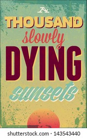 Vintage typography vector illustration with grunge effects. Can be used as a poster or postcard.