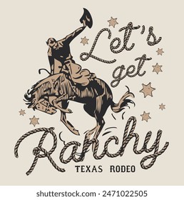 Vintage typography wild west texas rodeo western cowboy on horse illustration print with retro slogan text for graphic tee t shirt or poster - Vector