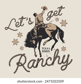 Vintage typography wild west texas rodeo western cowboy on horse illustration print with retro slogan text for graphic tee t shirt or poster - Vector