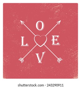 Vintage valentine card template with worn red background, arrows, heart and typography message. Eps10 vector illustration.