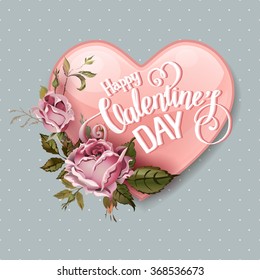Vintage Valentines Day greeting card With Roses and Heart