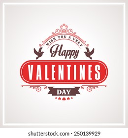 Vintage Valentines day lettering composition for Invitations and Party Posters, Holidays Tags and Stickers. Vector Illustration.
