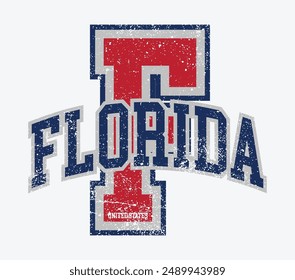 Vintage varsity college letter print with united states of america state slogan and grunge effect for graphic tee t shirt or sweatshirt hoodie - Vector