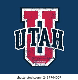 Vintage varsity college letter print with united states of america state slogan and grunge effect for graphic tee t shirt or sweatshirt hoodie - Vector