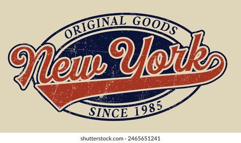 Vintage varsity college typography american new york state slogan text print with grunge texture for graphic tee t shirt or sweatshirt hoodie or sticker poster - Vector 