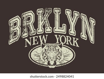 Vintage varsity college typography new york brooklyn slogan print with tiger head illustration and grunge texture for graphic tee t shirt or sweatshirt hoodie - Vector