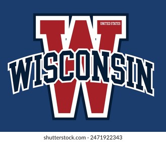 Vintage varsity college typography united states of america wisconsin state slogan text print for graphic tee t shirt or sweatshirt hoodie or sticker poster - Vector