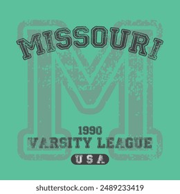 Antiguas varsity college typography estados unidos de américa missouri state slogan text print with grunge texture for graphic tee t shirt or sweatshirt hoodie or sticker poster - Vector