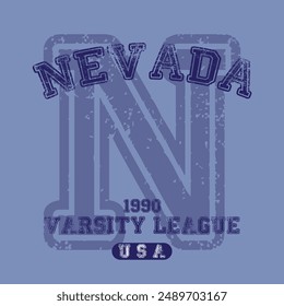 Vintage varsity college typography united states of america nevada state slogan text print with grunge texture for graphic tee t shirt or sweatshirt hoodie or sticker poster - Vector