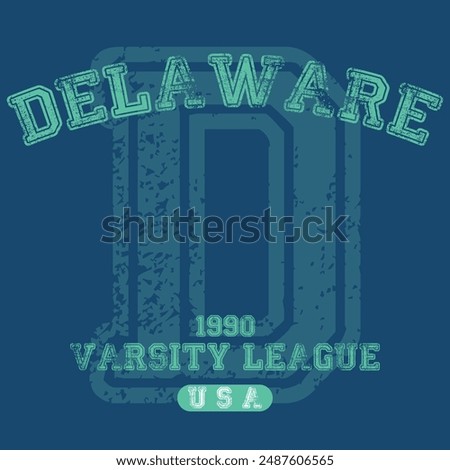 Vintage varsity college typography united states of america delaware state slogan text print with grunge texture for graphic tee t shirt or sweatshirt hoodie or sticker poster - Vector