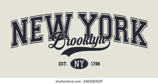 Vintage varsity college typography usa brooklyn new york state slogan text print for graphic tee t shirt or sweatshirt hoodie or sticker poster - Vector