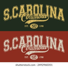 Vintage varsity college typography usa south carolina columbia state slogan text print with grunge texture effect for graphic tee t shirt or sweatshirt hoodie or sticker poster - Vector