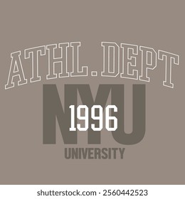 Vintage varsity college typography vector illustration for graphic tee t shirt or sweatshirt hoodie 