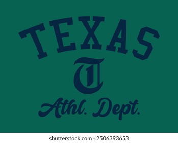 Vintage varsity college usa united states of america texas state athletic department slogan print for graphic tee t shirt or sweatshirt hoodie - Vector