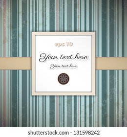 Vintage vector card.  Old striped paper, tape and stains. Square frame for your text.